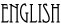 English