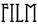 Film
