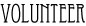 Volunteer
